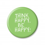 YM Sketch-Think Happy Be Happy Button Pin