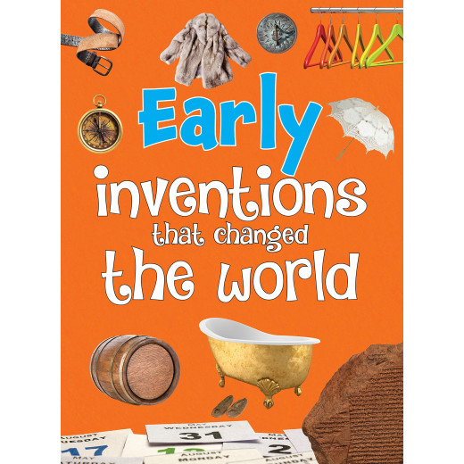 OM Kids- Early Inventions That Changed the World