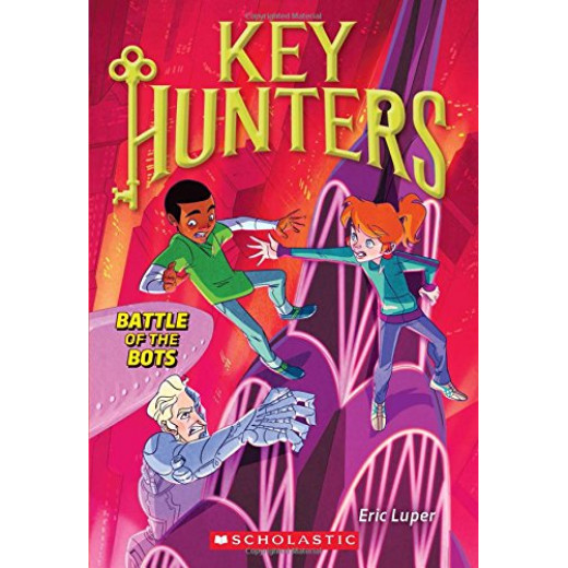 Scholastic Battle of the Bots (Key Hunters #7)