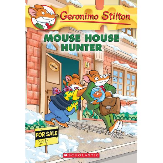 Scholastic Mouse House Hunter (Geronimo Stilton #61)