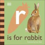 Dk Books Publisher Book: ( R ) Is For Rabbit